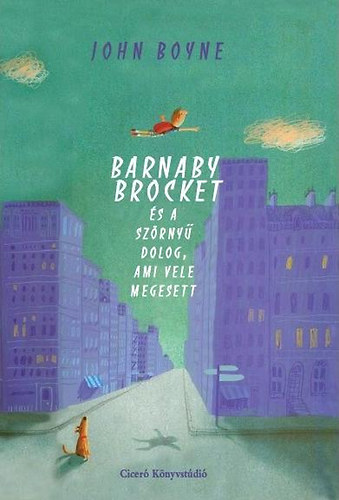 Barnaby Brocket és a szörnyű dolog, ami vele megesett